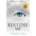 Дополнительное изображение книги «Restore Me (Tahereh Mafi) Восстанови меня (Тахира Мафи) / Книги на английском языке»
