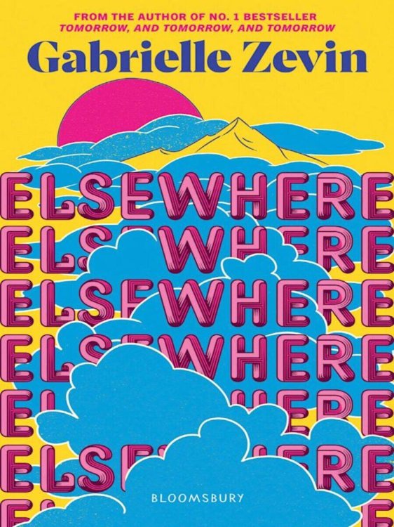 Elsewhere (Gabrielle Zevin) Где то там (Габриэль Зевин) /Книги на английском языке