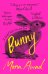 Bunny (Mona Awad) Банни (Мона Авад) /Книги на английском языке