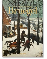 Bruegel. The Complete Paintings Питер Брейгель Полное собрание живописи /Книги на английском языке