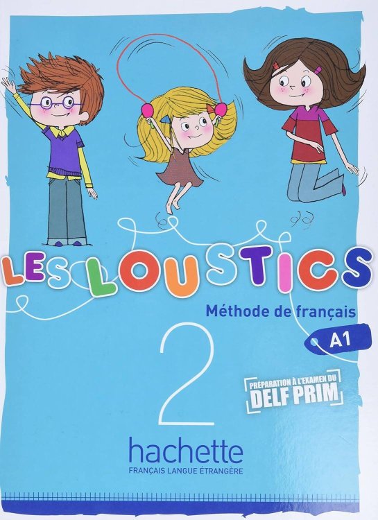 Обложка книги «Les Loustics: Livre de l'eleve 2 Учебник уровень 2 /Книги на французском языке», ISBN 9782011559043