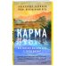 Карма. Как обрести высшую цель в своей жизни?
