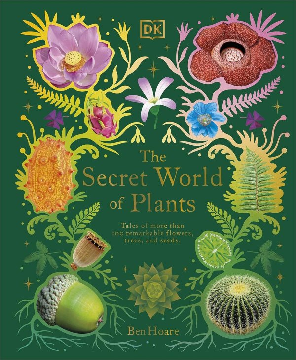 Обложка книги «The Secret World of Plants (Ben Hoare) Тайный мир растений (Бен Хоар) / Книги на английском языке», ISBN 9780241563526