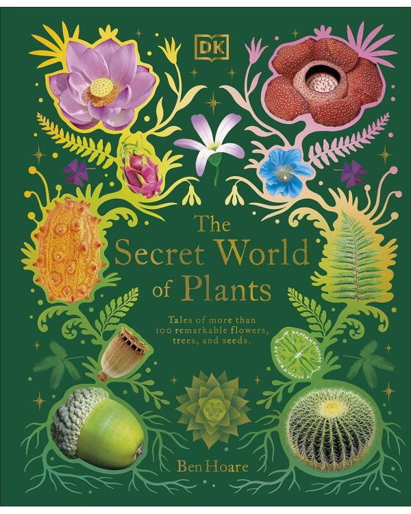 Дополнительное изображение книги «The Secret World of Plants (Ben Hoare) Тайный мир растений (Бен Хоар) / Книги на английском языке»