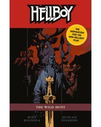 Hellboy: The Wild Hunt (2nd Edition) (Mignola, Mike) Хеллбой: Дикая охота (издание 2) (Майк Миньола) / Книги на английском языке