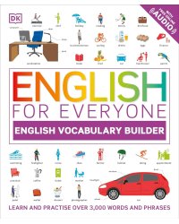 English for Everyone English Vocabulary Builder Английский для всех Организатор английской лексики / Книги на английском языке
