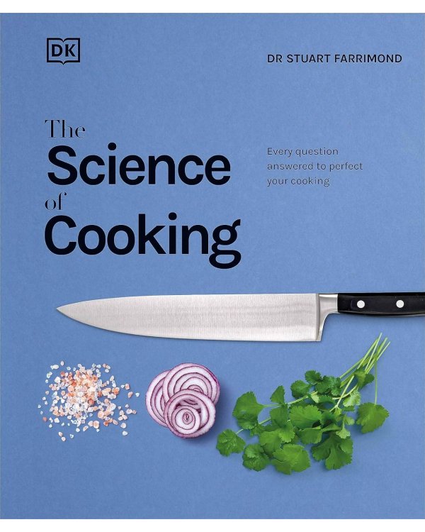 Дополнительное изображение книги «The Science of Cooking (Dr Stuart Farrimond) Наука кулинарии (Стюарт Ферримонд) / Книги на английском языке»