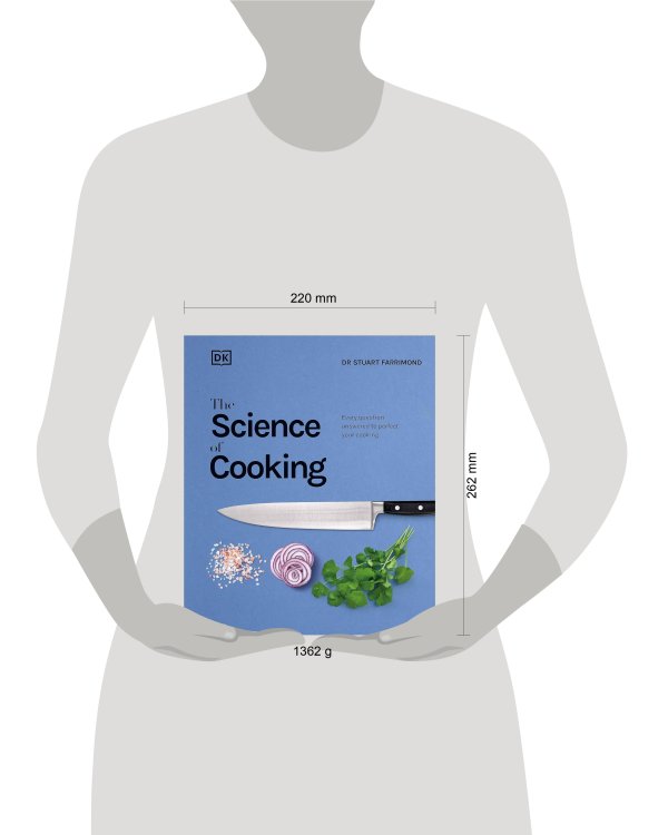 Дополнительное изображение книги «The Science of Cooking (Dr Stuart Farrimond) Наука кулинарии (Стюарт Ферримонд) / Книги на английском языке»