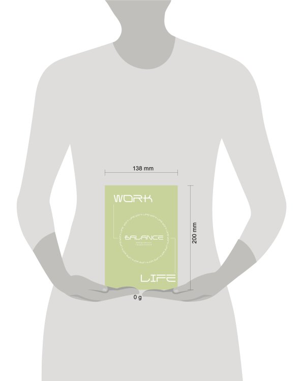 Work-life balance. Ежедневник трудоголика