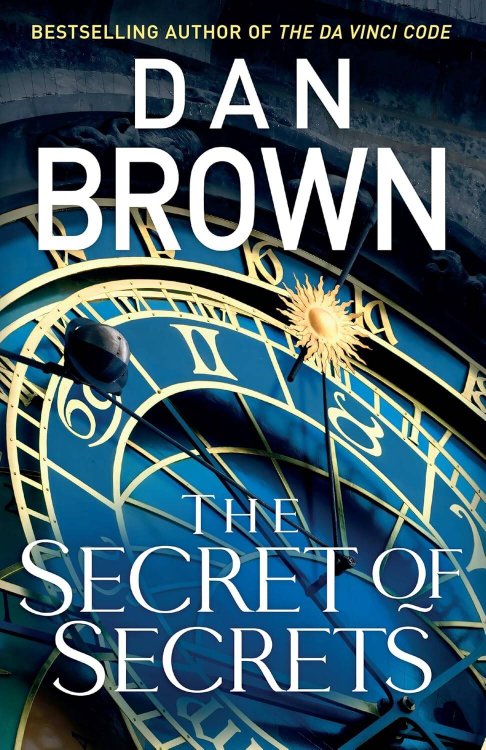 Обложка книги «The Secret of Secrets (Dan Brown) Тайна из тайн (Дэн Браун) /Книги на английском языке», ISBN 9781787634558