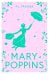 Обложка книги «Mary poppins (P.L Travers) Мэри Поппинс (П.Л. Траверс) /Книги на английском языке», ISBN 9780008656027