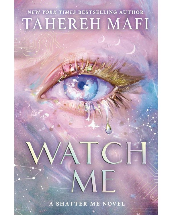 Watch Me (Tahereh Mafi) Посмотри на меня (Тахира Мафи) / Книги на английском языке