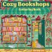 Cozy bookshops: colouring book Уютный книжный магазинчик /Книги на английском языке