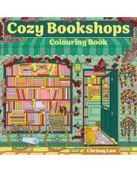 Cozy bookshops: colouring book Уютный книжный магазинчик /Книги на английском языке