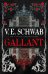 Gallant (Victoria Schwab) Галлант (Виктория Шваб)/ Книги на английском языке