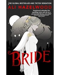 Bride (Ali Hazelwood) Невеста (Али Хейзелвуд) /Книги на английском языке
