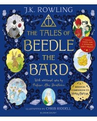 The Tales of Beedle the Bard illustr. edition J.K. Rowling Сказки Барда Бидля иллюстр. издание Дж.К Роулинг / Книги на английском языке