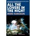 Зарубежная литература (Pan Macmillan) All the lovers In the night (Mieko Kawakami) Все любовники в ночи (Миэко Каваками) /Книги на английском язык