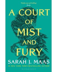 A Court of Mist and Fury Sarah J. Maas Королевство гнева и тумана Сара Дж Маас / Книги на английском языке