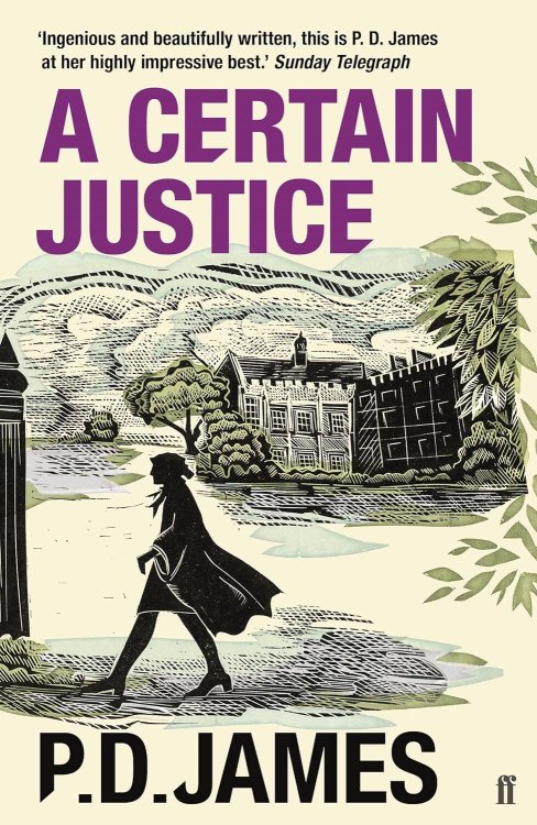 Зарубежная литература (Faber & Faber) A Certain Justice (P. D. James) Бесспорное правосудие (Ф.Д. Джеймс) /Книги на английском языке