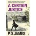 Зарубежная литература (Faber & Faber) A Certain Justice (P. D. James) Бесспорное правосудие (Ф.Д. Джеймс) /Книги на английском языке