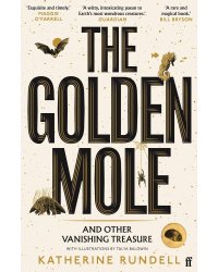 Golden mole (Katherine Rundell) Золотой крот (Кэтрин Ранделл) /Книги на английском языке