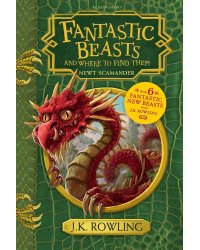 Fantastic Beasts and Where to Find Them J.K. Rowling Фантастические твари и где они обитают Дж.К Роулинг / Книги на английском языке