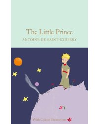 The little prince (Antoine de Saint-Exupery) Маленький Принц (Антуан де Сент-Экзюпери) /Книги на английском языке