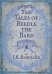 Обложка книги «The Tales of Beedle the Bard J.K. Rowling Сказки Барда Бидля Дж.К Роулинг / Книги на английском языке», ISBN 9780747599876