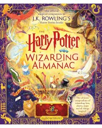 The Harry Potter Wizarding Almanac J.K. Rowling Гарри Поттер Волшебный Альманах Дж.К Роулинг / Книги на английском языке