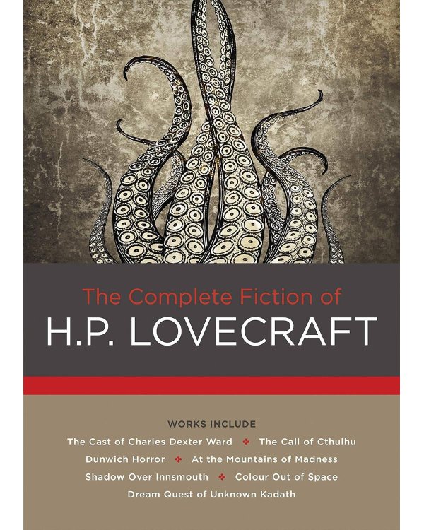 The Complete Fiction of H. P. Lovecraft (H. P. Lovecraft) Полное собрание сочинений Г.Ф Лавкрафта в 1 томе (Г. Ф Лавкрафт) /Книги на английском языке