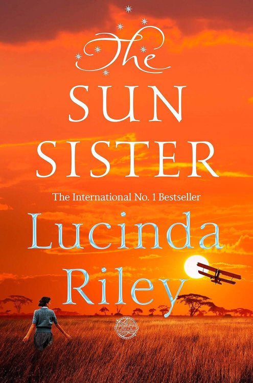 Обложка книги «The Sun Sister (Lucinda Riley) Сестра Солнца (Люсинда Райли) /Книги на английском языке», ISBN 9781509840151