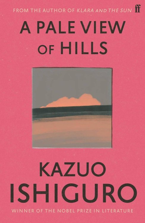 Зарубежная литература (Faber & Faber) A Pale View of Hills (Kazuo Ishiguro) Там где в дымке холмы (Кадзуо Исигуро) /Книги на английском языке