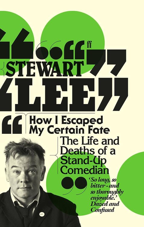 How i escaped my certain fate (Stewart Lee) Как я избежал своей судьбы (Стюарт Ли) /Книги на английском языке