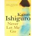 Зарубежная литература (Faber & Faber) Never Let Me Go (Kazuo Ishiguro) Не отпускай меня (Кадзуо Исигуро) /Книги на английском языке