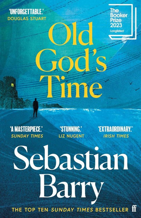 Зарубежная литература (Faber & Faber) Old god`s time (Sebastian Barry) Дар старого бога (Себастьян Барри) /Книги на английском языке