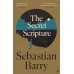 The Secret Scripture (Sebastian Barry) Скрижали судьбы (Себастьян Барри) /Книги на английском языке