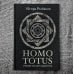 Ориентир HOMO TOTUS. УЧЕНИЕ ОБ АКТУАЛЬНОСТИ