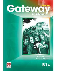 Gateway Second Edition B1+ Workbook Рабочая тетрадь уровнь B1+