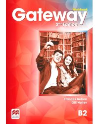 Gateway Second Edition B2 Workbook Рабочая тетрадь уровнь B2