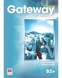 Gateway Second Edition B2+ Workbook Рабочая тетрадь уровнь B2+