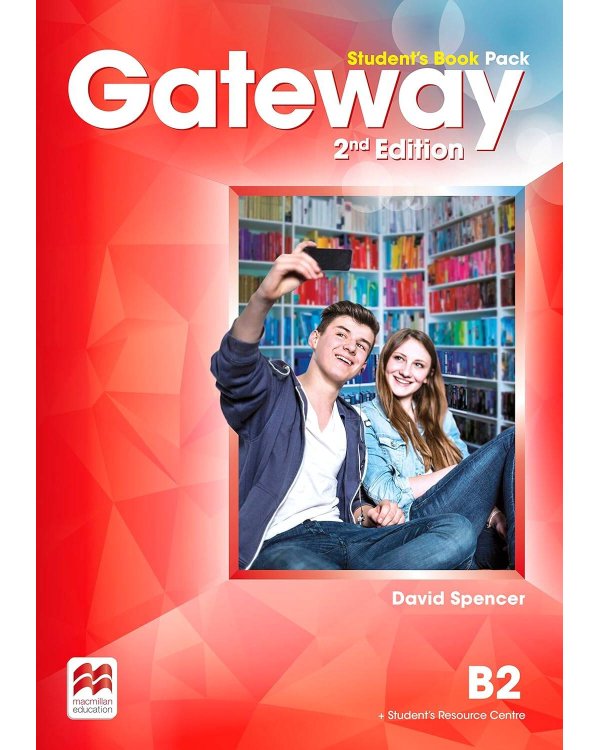Gateway Second Edition B2 Student's Book with online resources Учебник уровень B2