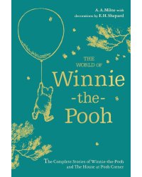 Winnie the Pooh: The world of Winnie the Pooh (A. Milne)  Винни Пух: мир Винни Пуха (А.Милн) /Книги на английском языке