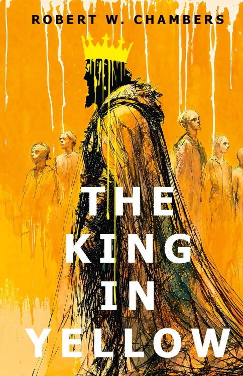 Обложка книги «The King in Yellow = Король в желтом» — Чамберс Роберт, ISBN 9785171853143