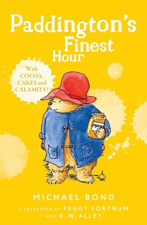 Обложка книги «Paddington’s finest hour (Michael Bond) Звездный час Медвежонка Паддингтона (Майкл Бонд) /Книги на английском языке», ISBN 9780008226206