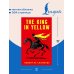 Дополнительное изображение книги «The King in Yellow = Король в желтом»