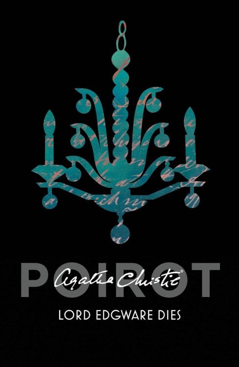 Обложка книги «Lord Edgware Dies (Agatha Christie) Смерть Лорда Эджвара (Агата Кристи) /Книги на английском языке», ISBN 9780008164850