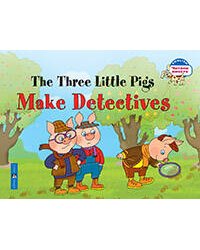 Три поросенка становятся детективами. The Three Little Pigs Make Detectives. (на английском языке)
