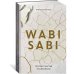 Дополнительное изображение книги «Wabi Sabi. Глоток счастья по-японски»