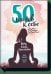 50 шагов к себе. Как стать счастливее